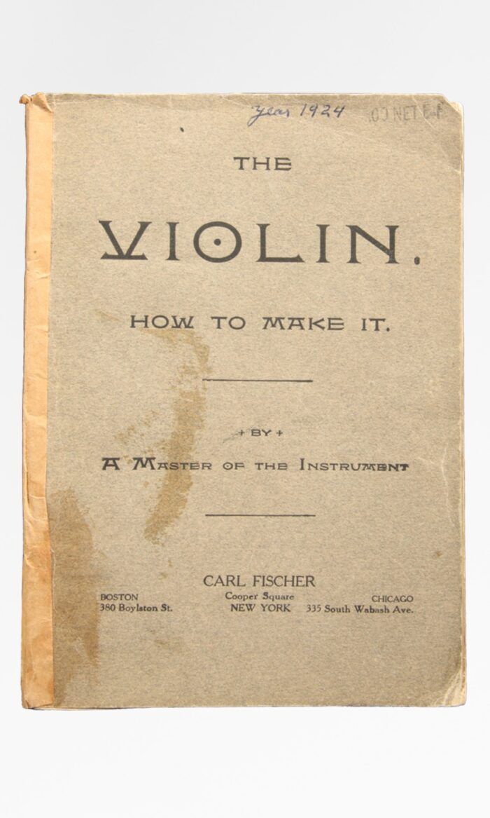 Carl Fisher Inc.: The Violin, How to Make It