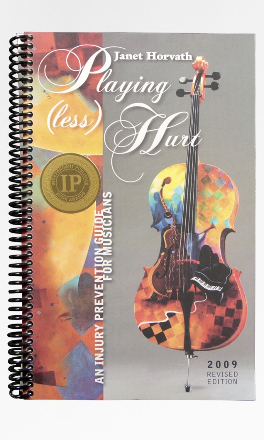 Janet Horvath: Playing (Less) Hurt, Revised Edition